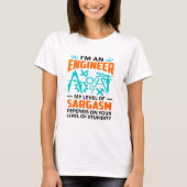Engineering Sarcasm T-shirt (Voorkant)