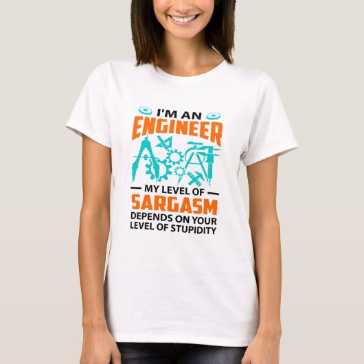 Engineering Sarcasm T-shirt (Voorkant)