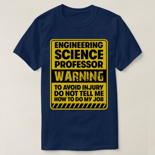 Engineering Science Professor2 T-shirt (Design voorkant)