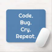 Engineers & Developers – Code. Bug. Cry. Repeat  Muismat (Met muis)