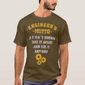 Engineers Motto Wiskunde Science Engineering Gift T-shirt (Voorkant)