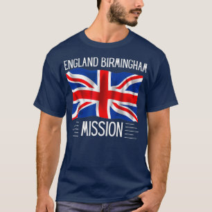 England Birmingham LDS Mormon Mission Proud T-shirt