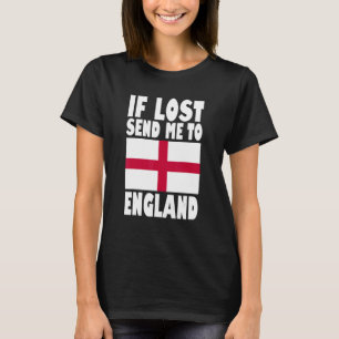 England Flag Design Indien verloren, stuur me naar T-shirt