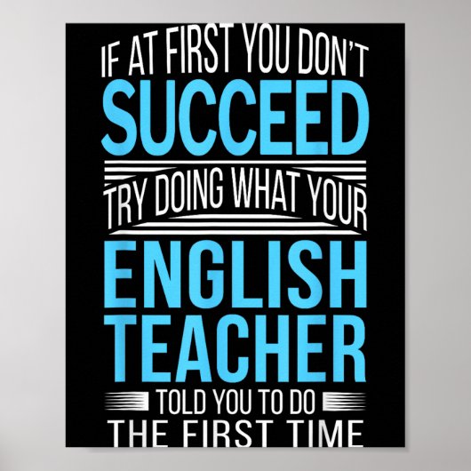 Englieacher If At First You Don't Succeed Funny Sm Poster (Voorkant)