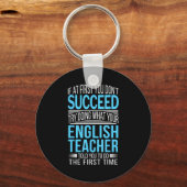 Englieacher If At First You Don't Succeed Funny Sm Sleutelhanger (Voorkant)