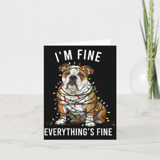 English Bulldog Christmas I'm Fine Everything Is F Kaart (Voorkant)