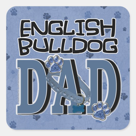 English Bulldog DAD Vierkante Sticker (Voorkant)