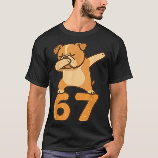 English Bulldog Dog 67 Meme Six Seven Funny Dabbin T-shirt (Voorkant)