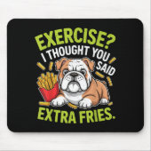 English Bulldog Exercise, Extra Fries Funny  Muismat (Voorkant)