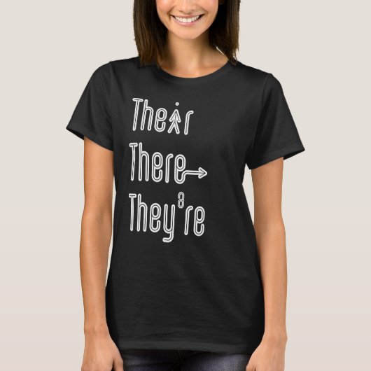 English Grammar Lesson There Their They're Teacher T-shirt (Voorkant)