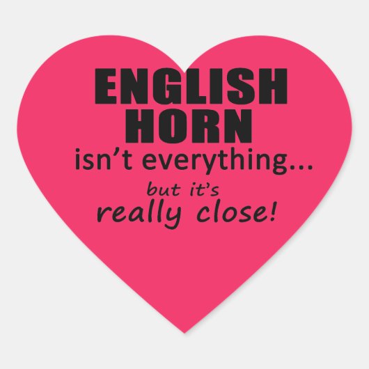 English Horn is niet alles Sticker (Voorkant)