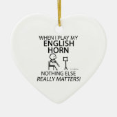 English Horn Niets anders telt Keramisch Ornament (Voorkant)