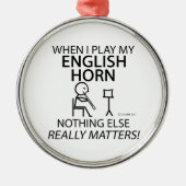 English Horn Niets anders telt Metalen Ornament (Voorkant)