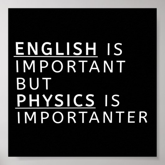 english is important but physics is importanter poster (Voorkant)