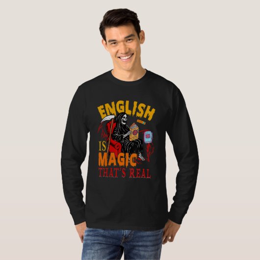 English Is Magic That's Real The Death Skeleton Te T-shirt (Voorkant volledig)