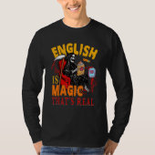 English Is Magic That's Real The Death Skeleton Te T-shirt (Voorkant)