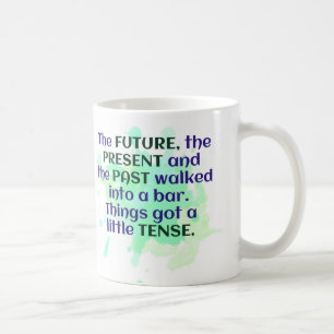 English Joke Gift Green FUNNY Tense Koffiemok