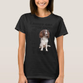 English Springer Spaniel Quote mam Dad Print, Hunt T-shirt (Voorkant)