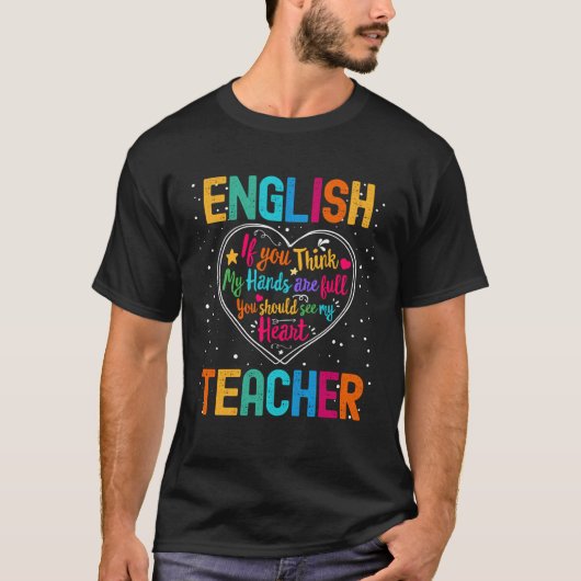 English Teacher Appreciation Week Back to School H T-shirt (Voorkant)
