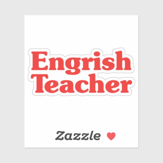 Engrish Teacher Sticker (Vel)