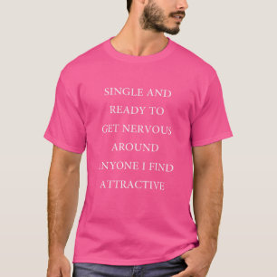 Enig en klaar om zenuwachtig te worden over iedere t-shirt