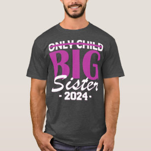 enig kind grote zus 2024 1 t-shirt