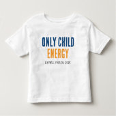 Enige Kind Energie Zwangerschapsaankondiging Grap Kinder Shirts (Voorkant)