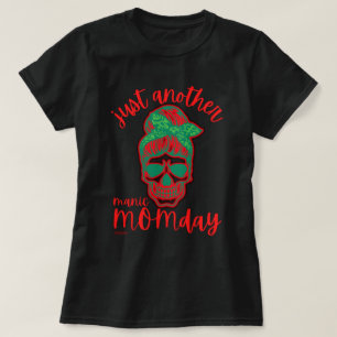 ENIGE MANIER MOMDAY grappige moederdag T-shirt