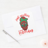 ENIGE MANIER MOMDAY grappige moederdag Vierkante Sticker (Envelop)