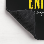 Enigma, de regels gelden gewoon niet  muismat (Hoek)