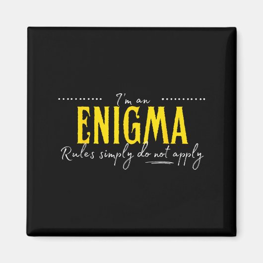 Enigma, de regels zijn gewoon niet van toepassing magneet (Voorkant)