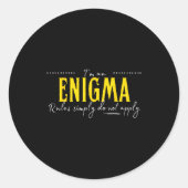 Enigma, The Rules Simply Do Not Apply  Ronde Sticker (Voorkant)
