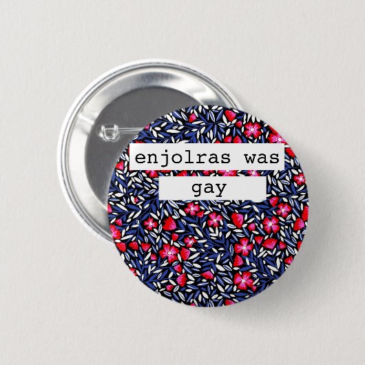 enjolras was een homoknoop ronde button 5,7 cm (Voorkant /achterkant)