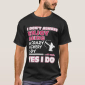 Enjoy Being A Crazy Archery T-shirt (Voorkant)