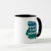 Enjoy Every Moment – Inspirational Mug Design Mok (Voorkant rechts)
