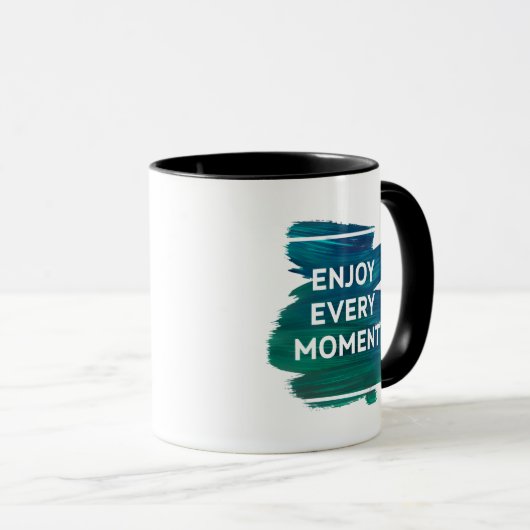 Enjoy Every Moment – Inspirational Mug Design Mok (Voorkant rechts)
