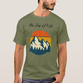 Enjoy Life in Calm Nature T-shirt