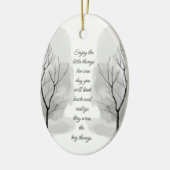 Enjoy Little Things Inspirational Life Quote Keramisch Ornament (Links)
