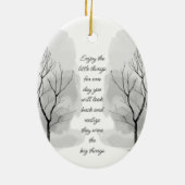 Enjoy Little Things Inspirational Life Quote Keramisch Ornament (Achterkant)