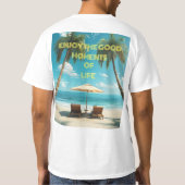 Enjoy the good moments of life t-shirt (Achterkant)