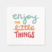 Enjoy the little things servet (Voorkant)