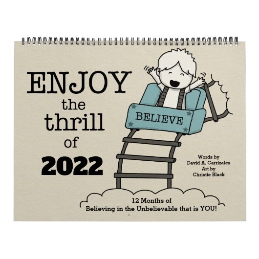 Enjoy the Thrill of 2022 (Large) Calendar Kalender (Hoes)