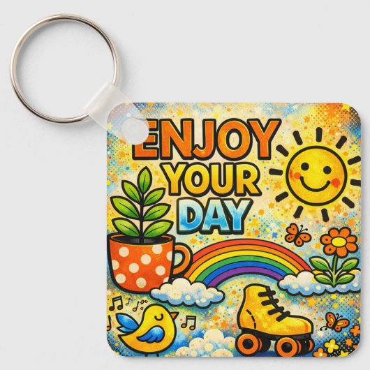 Enjoy Your Day Keychain (Voorkant)