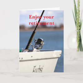 Enjoy your retirement. kaart