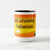 Enjoyed cruising in The Bahamas Mug Tweekleurige Koffiemok (Center)
