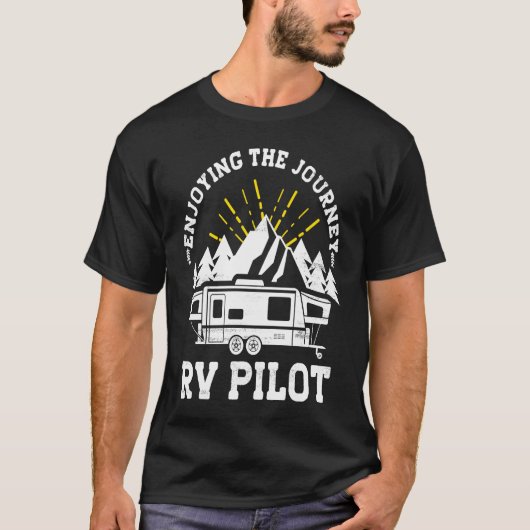 Enjoying The Journey RV Pilot Camp Couple Camping T-shirt (Voorkant)