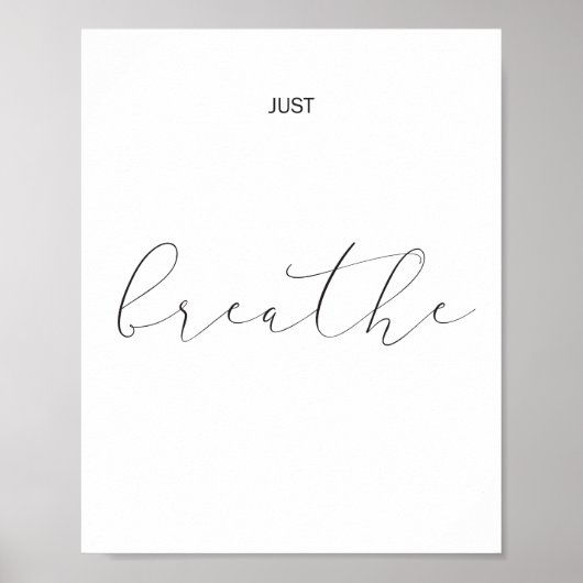 Enkel Breathe Typografie Inspirerend Citaat Poster (Voorkant)