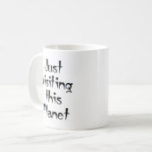 enkel een bezoek aan deze planeet koffiemok (Voorkant links)