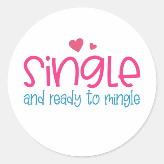 Enkel en klaar om Valentijn te mengen | STICKER (Voorkant)