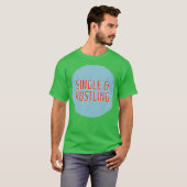 Enkel Hustelen T-shirt (Voorkant volledig)